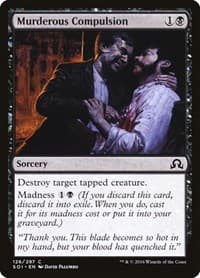 Murderous Compulsion - Shadows over Innistrad - Magic: The Gathering card