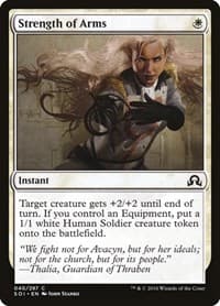 Strength of Arms - Shadows over Innistrad - Magic: The Gathering card