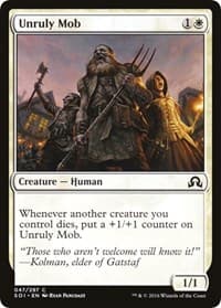 Unruly Mob - Shadows over Innistrad - Magic: The Gathering card