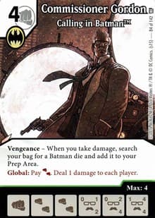 Commissioner Gordon - Calling in Batman - World's Finest - Dice Masters card
