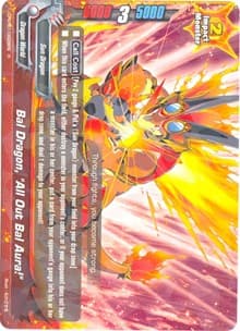 Bal Dragon, “All Out Bal Aura!” - Unleash! Impact Dragon!! - Future Card BuddyFight card