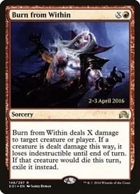 Burn from Within - Prerelease Cards - Magic: The Gathering card