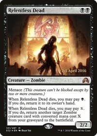 Relentless Dead - Prerelease Cards - Magic: The Gathering card