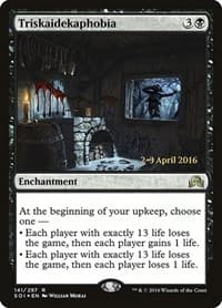Triskaidekaphobia - Prerelease Cards - Magic: The Gathering card