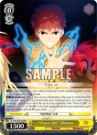 "Trace On" Shirou (RRR) - Fate/stay night [Unlimited Blade Works] Vol. II - Weiss Schwarz card