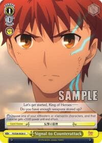 Signal to Counterattack - Fate/stay night [Unlimited Blade Works] Vol. II - Weiss Schwarz card