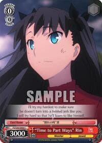 "Time to Part Ways" Rin - Fate/stay night [Unlimited Blade Works] Vol. II - Weiss Schwarz card