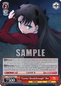 "Center Breakthrough" Rin - Fate/stay night [Unlimited Blade Works] Vol. II - Weiss Schwarz card