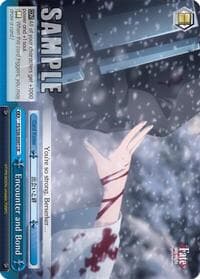 Encounter and Bond - Fate/stay night [Unlimited Blade Works] Vol. II - Weiss Schwarz card
