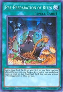 Pre-Preparation of Rites - Shining Victories - YuGiOh card