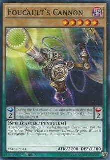 Foucault's Cannon - Starter Deck: Yuya - YuGiOh card