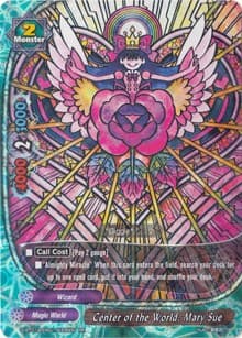 Center of the World, Mary Sue - Buddy Rave - Future Card BuddyFight card