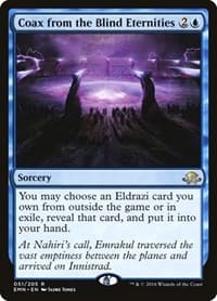 Coax from the Blind Eternities - Eldritch Moon - Magic: The Gathering card