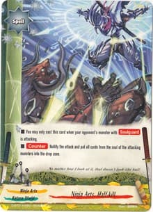 Ninja Arts, Half-kill - Buddy Rave - Future Card BuddyFight card