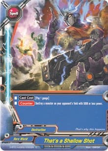 That's a Shallow Shot - Buddy Rave - Future Card BuddyFight card