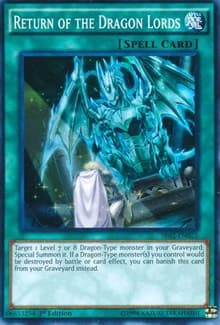 Return of the Dragon Lords - Structure Deck: Rise of the True Dragons - YuGiOh card