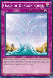 Oasis of Dragon Souls - Structure Deck: Rise of the True Dragons - YuGiOh card