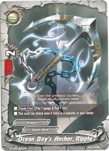 Ocean Boy's Anchor, Ripple - Trial Deck: Dragon Emperor of the Colossal Ocean - Future Card BuddyFight card