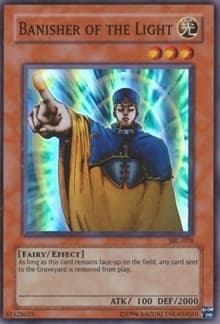 Banisher of the Light - Spell Ruler - YuGiOh card