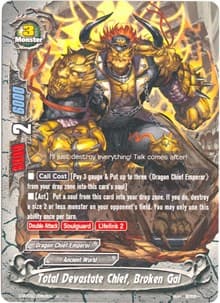 Total Devastate Chief, Broken Gai - Roar! Invincible Dragon!! - Future Card BuddyFight card