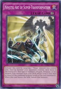 Ninjitsu Art of Super-Transformation - OTS Tournament Pack 2 - YuGiOh card