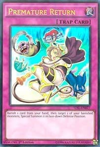 Premature Return - The Dark Illusion - YuGiOh card