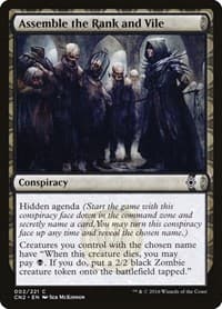 Assemble the Rank and Vile - Conspiracy: Take the Crown - Magic: The Gathering card