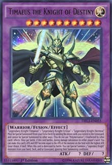 Timaeus the Knight of Destiny - Dragons of Legend: Unleashed - YuGiOh card
