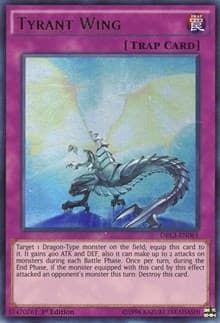 Tyrant Wing - Dragons of Legend: Unleashed - YuGiOh card