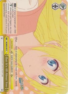 But It's All About You - NISEKOI Extra Booster - Weiss Schwarz card