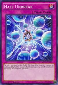 Half Unbreak - 2016 Mega-Tins Mega Pack - YuGiOh card