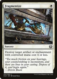 Fragmentize - Kaladesh - Magic: The Gathering card