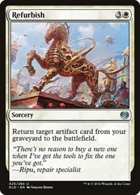 Refurbish - Kaladesh - Magic: The Gathering card