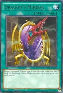 Dragon's Mirror - Duelist Pack: Rivals of the Pharaoh - YuGiOh card