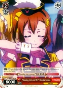 "Dancing Stars on Me!" Honoka Kosaka - Love Live! Vol. 2 - Weiss Schwarz card