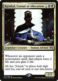 Kambal, Consul of Allocation - Prerelease Cards - Magic: The Gathering card