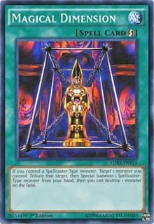 Magical Dimension - Legendary Decks II - YuGiOh card