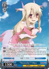 "Necessity"? Illya (SR) - Fate/kaleid liner PRISMA ILLYA DX - Weiss Schwarz card