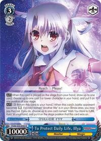 To Protect Daily Life, Illya - Fate/kaleid liner PRISMA ILLYA DX - Weiss Schwarz card