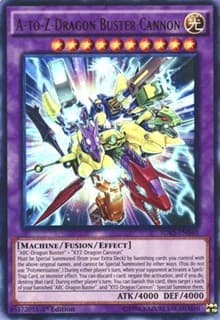 A-to-Z-Dragon Buster Cannon - Structure Deck: Seto Kaiba - YuGiOh card