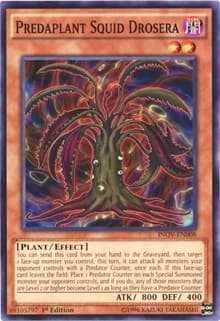 Predaplant Squid Drosera - Invasion: Vengeance - YuGiOh card
