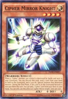Cipher Mirror Knight - Invasion: Vengeance - YuGiOh card