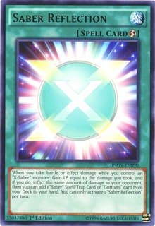 Saber Reflection - Invasion: Vengeance - YuGiOh card