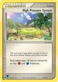 High Pressure System - EX Battle Stadium - Pokemon card