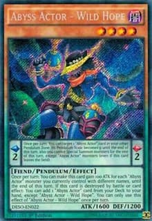Abyss Actor - Wild Hope - Destiny Soldiers - YuGiOh card
