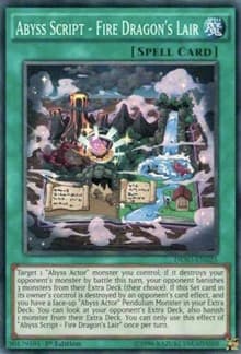 Abyss Script - Fire Dragon's Lair - Destiny Soldiers - YuGiOh card