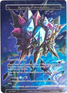 Remains of Attoractia (Full Art) - Legacy Lost - Force of Will card