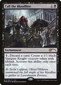 Call the Bloodline - FNM Promos - Magic: The Gathering card