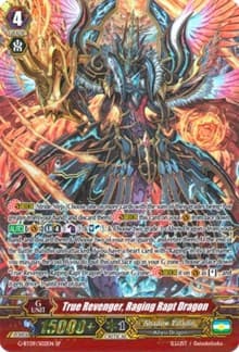 True Revenger, Raging Rapt Dragon (SP) - G-BT09: Divine Dragon Caper - Cardfight Vanguard card