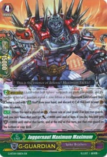 Juggernaut Maximum Maximum - G-BT09: Divine Dragon Caper - Cardfight Vanguard card
